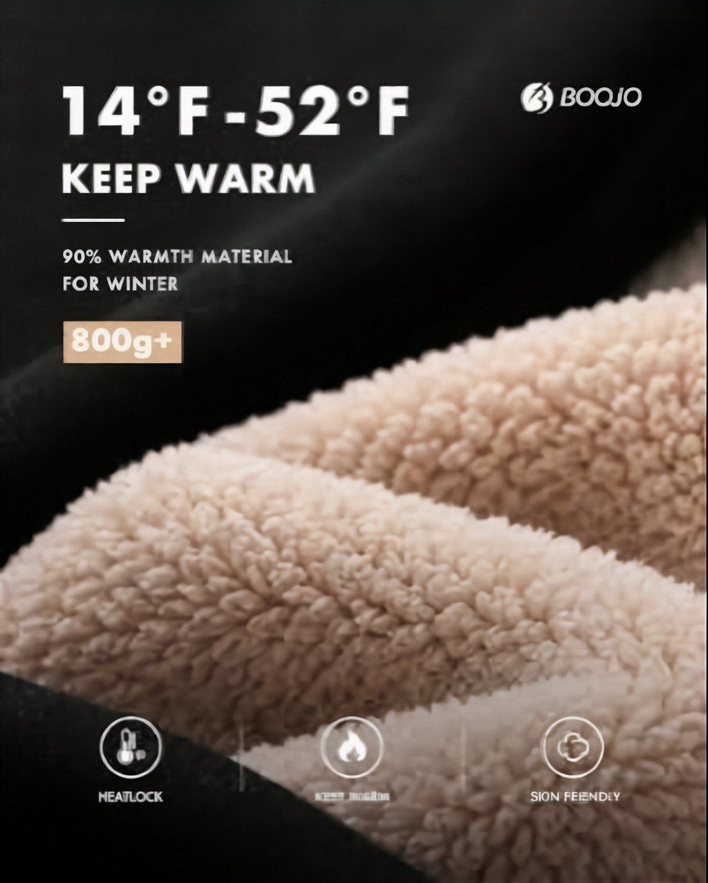 Close-up of a soft fleece or sherpa material in a warm beige tone, with promotional text reading 14°F-52°F, KEEP WARM, 90% WARMTH MATERIAL FOR WINTER, 800g+, and icons for heatlock, soft warmth, and skin friendly. Brand BOOJO appears in the top right.